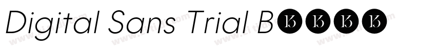 Digital Sans Trial B字体转换
